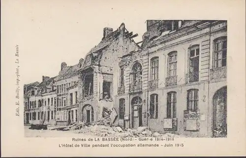 Ruines de La Basse, L'Hôtel de Ville pendant l'occupation allenande, non circulaire