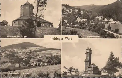 Meuselbacher Mühle, Schwarzmühle, Fröbelturm, gelaufen 1957