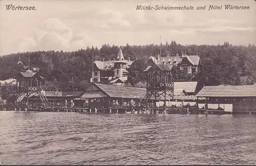 Klagenfurt a. Wörthersee, Militär Schwimmschule und Hotel Wörthersee, ungelaufen- datiert 1909