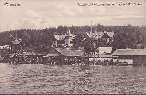 Klagenfurt a. Wörthersee, Militär Schwimmschule und Hotel Wörthersee, ungelaufen- datiert 1909