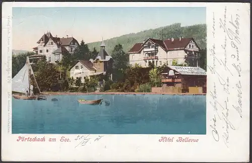 Pörtschach am Wörthersee, Hotel Bellevue, gelaufen 1901