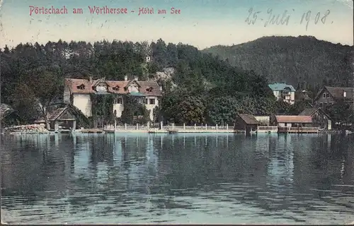 Pörtschach a. Wörthersee, Hotel am See, gelaufen 1908