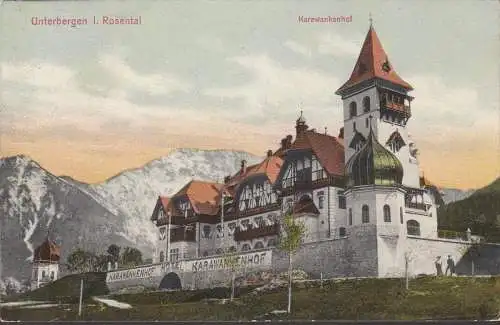 AK Unterbergen, Karawankenhof, gelaufen 1909