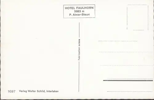 Bern, Grindelwald, Faulhorn, Finsteraarhorn, Hotel Faulhorn, ungelaufen