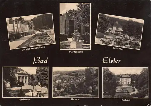 Bad Elster, Wandelhalle, Kurtheater, Badehaus, gelaufen 1965