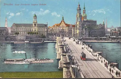 Dresden, Neue Friedrich August Brücke, Dampfer, Straßenbahn, gelaufen 1911