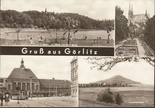 Gruß aus Görlitz, Bad, Bahnhof, Straßenbahn, gelaufen 1972
