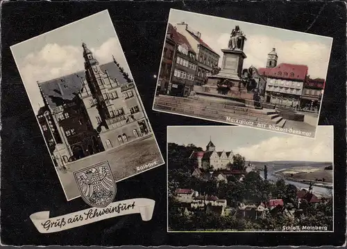 Gruß aus Schweinfurt, Rathaus, Marktplatz, Denkmal, gelaufen 1958