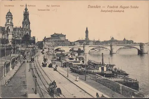 Dresden, Friedrich August Brücke, Dampfschiff Landeplatz, gelaufen 1913