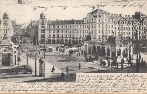 Gruss aus München, Karlstor, Rondell, gelaufen 1903