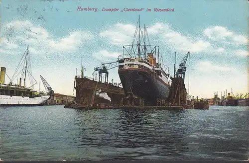 Hamburg, Dampfer Cleveland im Riesendock, gelaufen 1913