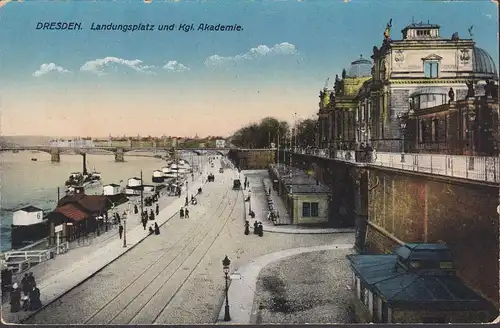 Dresden, Landungsplatz und Akademie, Feldpost, gelaufen 1916