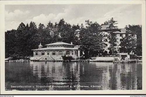 Krumpendorf a. Wörthersee, Strandhotel, Seerestauration, gelaufen 1931