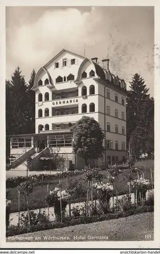 Pörtschach a. Wörthersee, Haus und Hotel Germania, gelaufen 1932