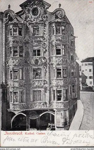 Innsbruck, Katholisches Kasino, gelaufen 1904