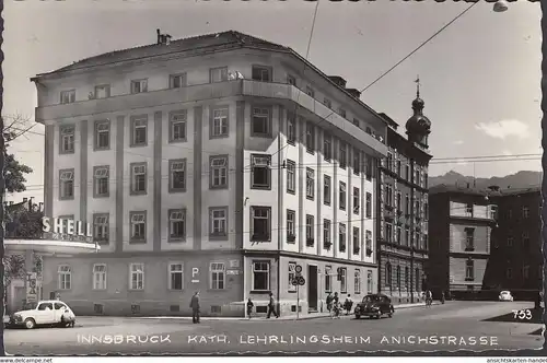 Innsbruck, Katholisches Lehrlingsheim, Tankstelle, Anichstraße, ungelaufen