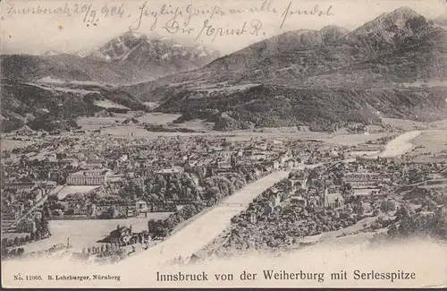 Innsbruck von der Weiherburg mit Serlesspitze, gelaufen 1905
