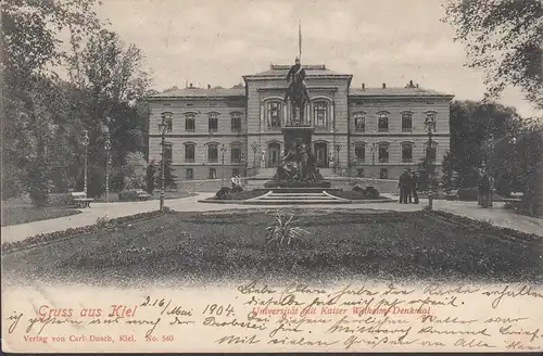 Gruss aus Kiel, Universität mit Kaiser Wilhelm Denkmal, gelaufen 1904