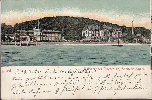 Kiel, Kaiserlicher Yachtclub, Seebade-Anstalt, gelaufen 1906