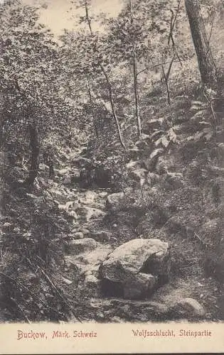 Bad Buckow, Wolfsschlucht, Steinpartie, gelaufen 1911