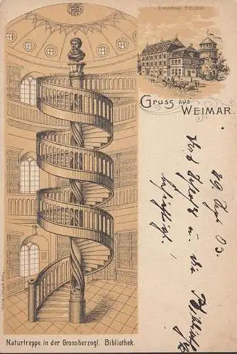 AK Gruss aus Weimar, Naturtreppe in der Großherzoglichen Bibliothek, ungelaufen- datiert 1903