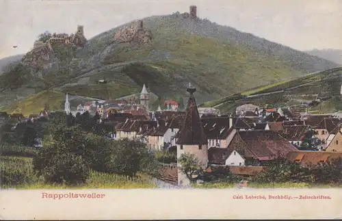 Rappoltsweiler, Ribeauvillé, Stadtansicht, Ruine, gelaufen 1909