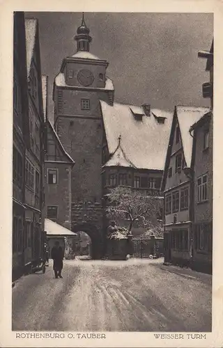 Rothenburg o.d. Tauber, Tour Blanche, courue en 1916