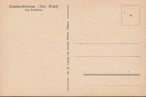 AK Reinhardsbrunn, Das Parkhaus, ungelaufen