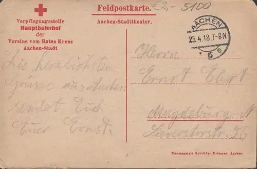 Aachen, Stadttheater, Feldpostkarte, Verpflegungsstelle Hauptbahnhof, gelaufen 1918