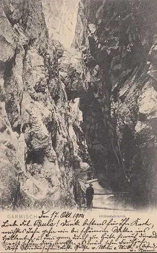 Garmisch, Höllentalklamm, gelaufen 1904