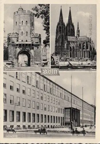 AK Köln, Severinstor, Dom, Universität, gelaufen 1961