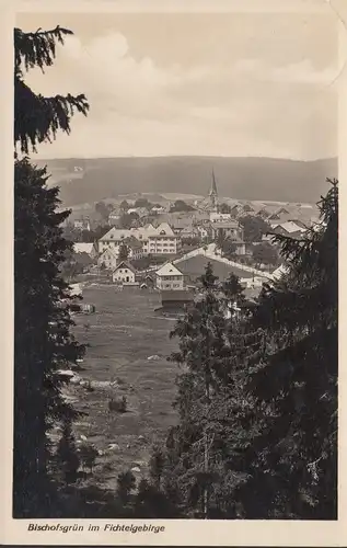 AK Bischofsgrün, Stadtansicht, gelaufen 1932