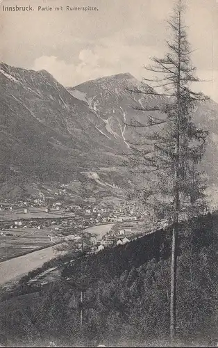 AK Innsbruck, Partie mit Rumerspitze, gelaufen 1908