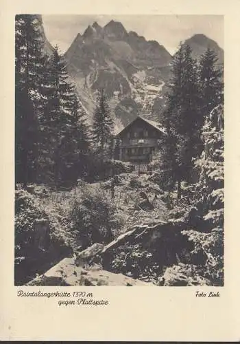 AK Garmisch, Raintalangerhütte gegen Plattspitze, gelaufen 1947