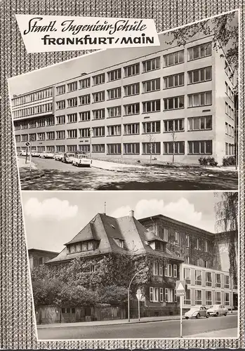 AK Frankfurt a. Main, Staatliche Ingenieurschule, gelaufen 1982