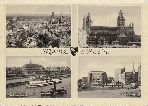 AK Mainz, Bahnhofsplatz, Dom, Rheindampfer, gelaufen 1957