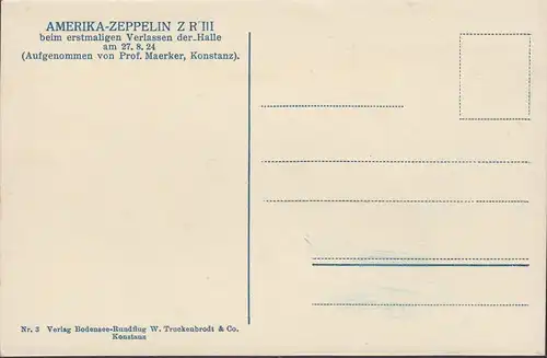 AK Zeppelin LZ 126, ZR 3, en sortant pour la première fois de son hall, Photo-AK, Prof. Maerker, incurvée