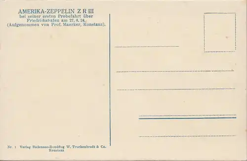 AK Zeppelin LZ 126, ZR 3, première épreuve sur Friedrichshafen, hydravion, photo-AK, Prof. Maerker, non-fréquent