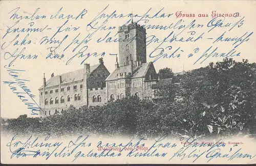 AK Gruss aus Eisenach, Wartburg von Osten, gelaufen 1902