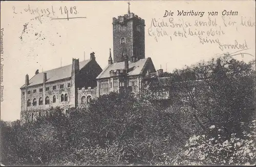 AK Eisenach, Wartburg von Osten, gelaufen 1903