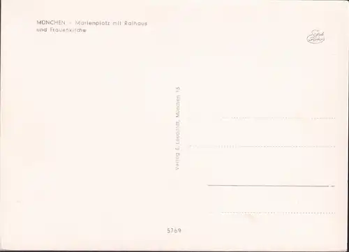 AK München, Marienplatz, Rathaus und Frauenkirche, ungelaufen