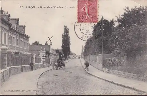CPA Laon, Rue des Écoles, postal envoié 1905