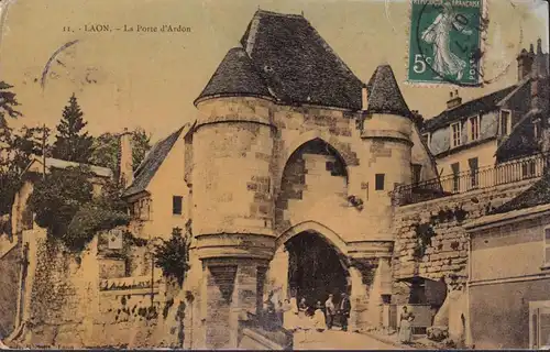 CPA Laon, La Porte d'Ardon, postal envoié 1907