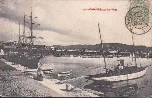 CPA Cannes, Le Port, Voilier, Bateau à Voile, postal envoié 1907