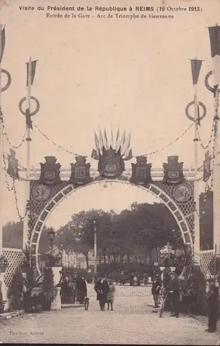 CPA Reims, Visite du President de la Republique, Entrée de la Gare, ungelaufen