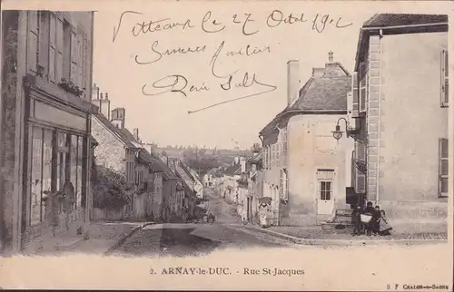 CPA Arnay-le-Duc, Rue St. Jacques, gelaufen 1902