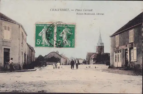 CPA Chalindrey, Place Carnot, gelaufen 1915