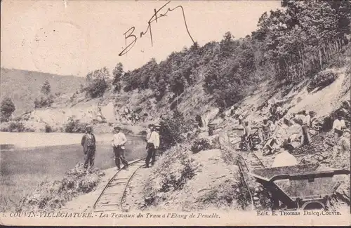 CPA Couvin, Couvin Les Travaux du Tram à l' Etang de Pernelle, gelaufen 1903