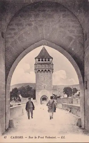 CPA Cahors, Sur le Pont Valentré, ungelaufen