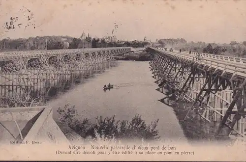 CPA Avignon, Nouvelle passerelle et vieux pont de bois, gelaufen